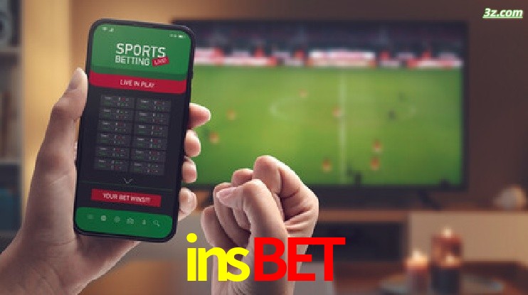 insbet-Transmissões Ao Vivo e Apostas em Tempo Real